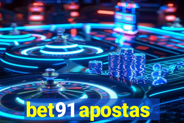 bet91 apostas